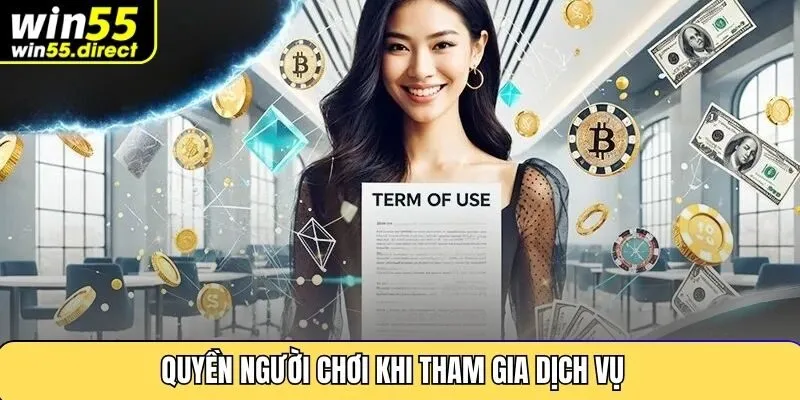 Quyền Người Chơi Khi Tham Gia Dịch Vụ