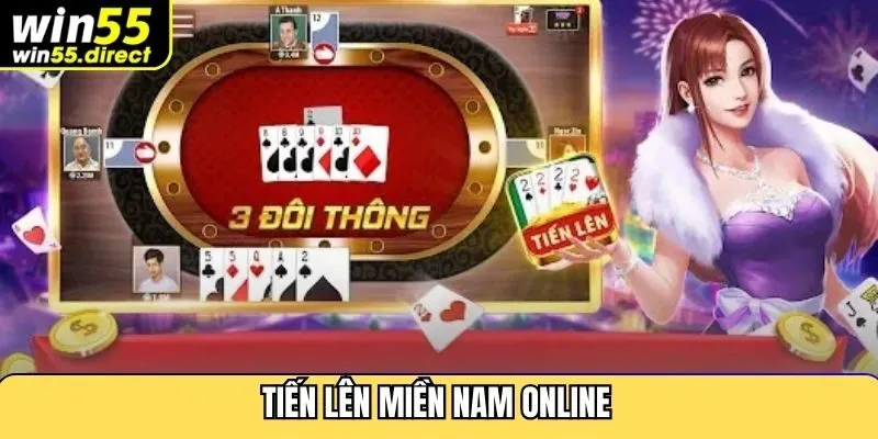 Tiến Lên Miền Nam Online